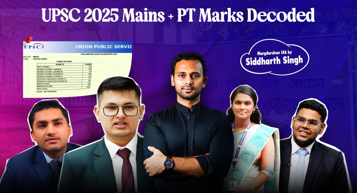 UPSC 2025 Mains + PT Marks Decoded Margdarshan IAS by Siddharth Singh